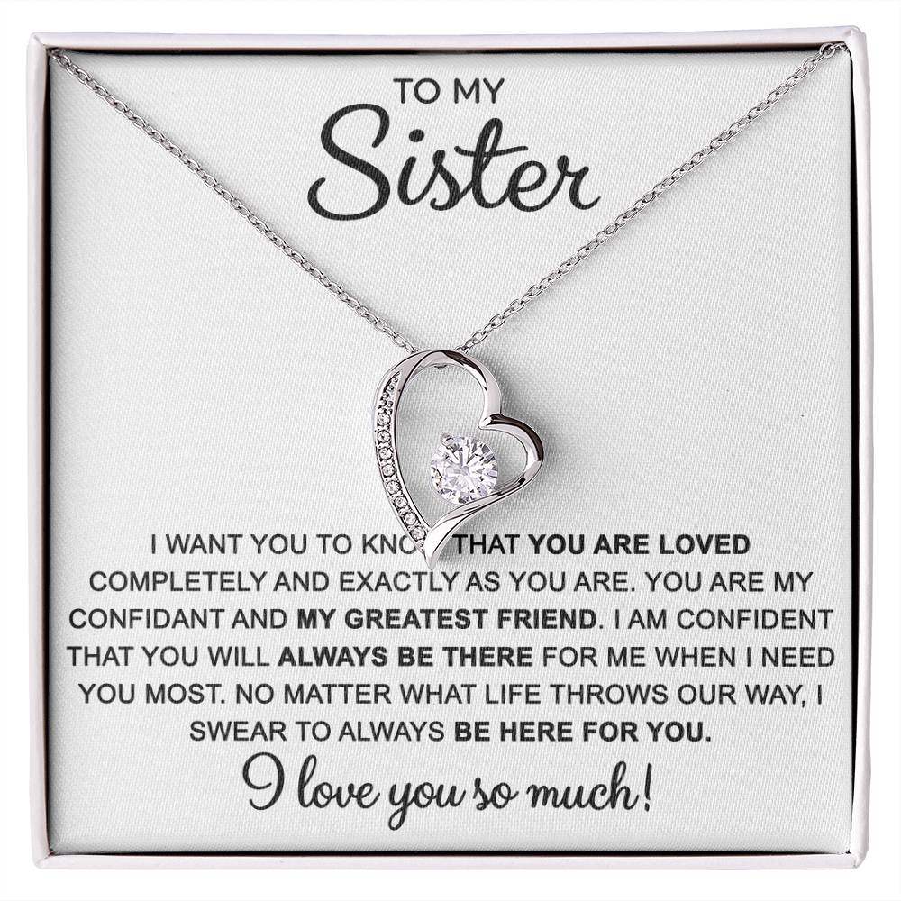 To My Sister — Always Here for You Forever Love Necklace