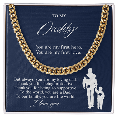 To My Dad — My First Hero Cuban Link Chain