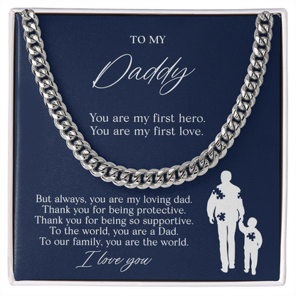 To My Dad — My First Hero Cuban Link Chain