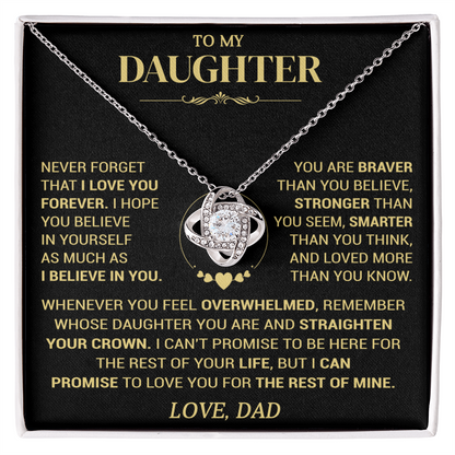 To My Daughter — I Believe in You Love Knot Necklace from Dad