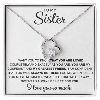 To My Sister — Always Here for You Forever Love Necklace
