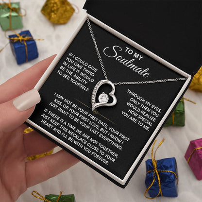 To My Soulmate — Your Last Everything Forever Love Necklace