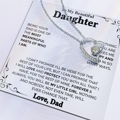 To My Beautiful Daughter – Forever My Little Girl, Forever Love Necklace from Dad