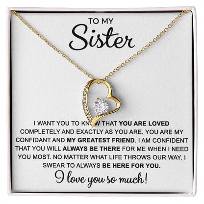 To My Sister — Always Here for You Forever Love Necklace