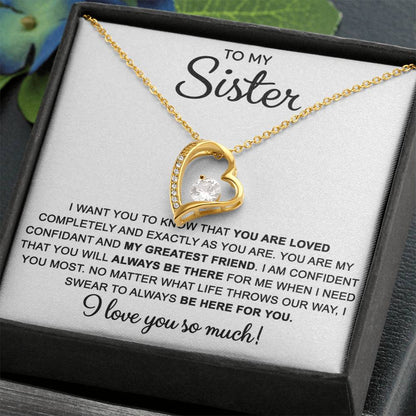 To My Sister — Always Here for You Forever Love Necklace